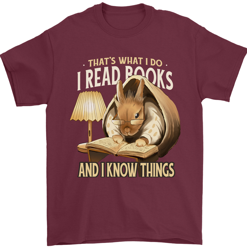 I Read Books & Know Things Bookworm Rabbit Mens T-Shirt 100% Cotton Maroon