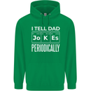 I Tell Dad Jokes Periodically Fathers Day Childrens Kids Hoodie Irish Green