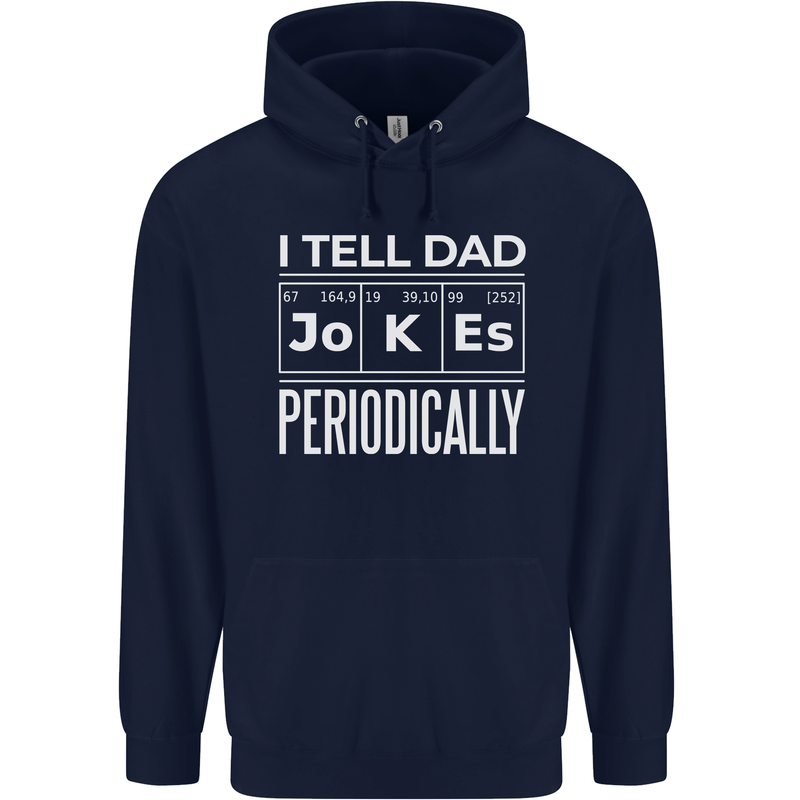 I Tell Dad Jokes Periodically Fathers Day Childrens Kids Hoodie Navy Blue