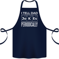 I Tell Dad Jokes Periodically Fathers Day Cotton Apron 100% Organic Navy Blue