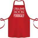 I Tell Dad Jokes Periodically Fathers Day Cotton Apron 100% Organic Red
