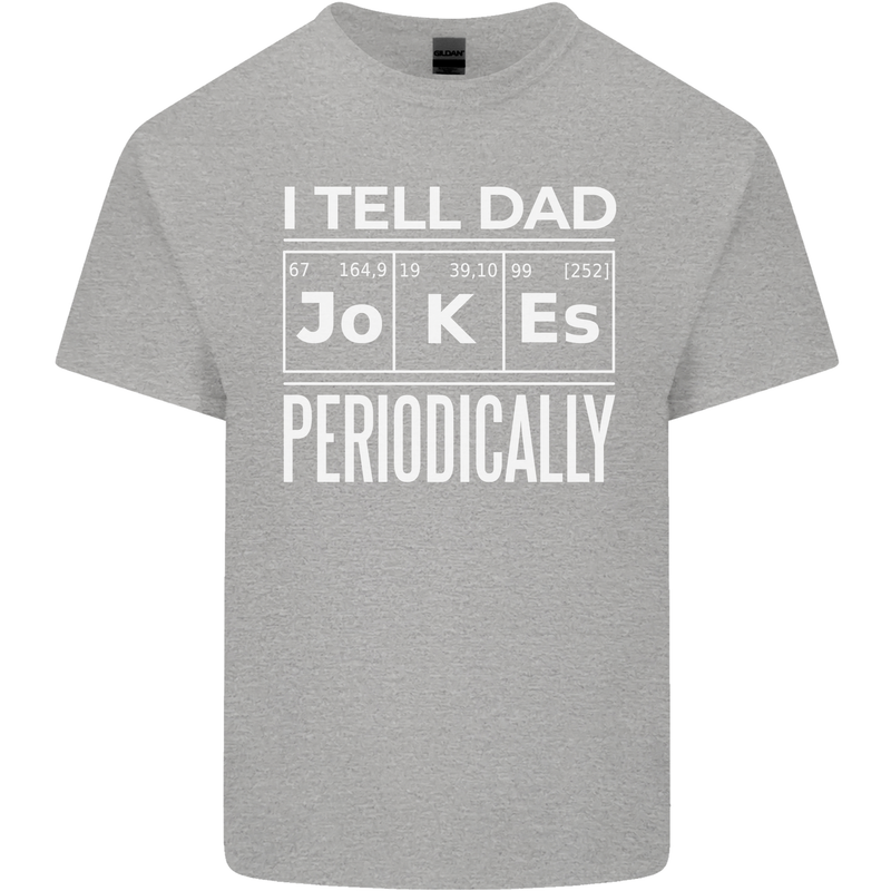 I Tell Dad Jokes Periodically Fathers Day Mens Cotton T-Shirt Tee Top Sports Grey