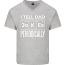 I Tell Dad Jokes Periodically Fathers Day Mens V-Neck Cotton T-Shirt Sports Grey