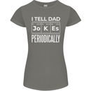 I Tell Dad Jokes Periodically Fathers Day Womens Petite Cut T-Shirt Charcoal