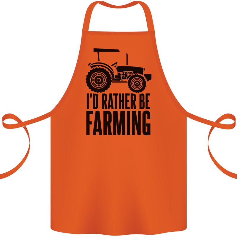 I'd Rather Be Farming Farmer Tractor Cotton Apron 100% Organic Orange