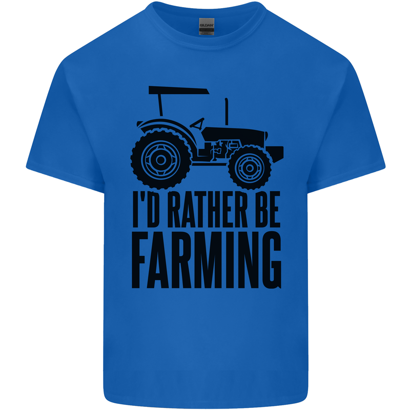 I'd Rather Be Farming Farmer Tractor Kids T-Shirt Childrens Royal Blue