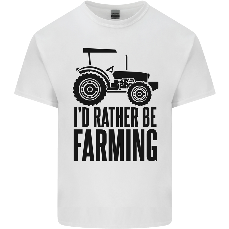 I'd Rather Be Farming Farmer Tractor Kids T-Shirt Childrens White