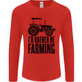 I'd Rather Be Farming Farmer Tractor Mens Long Sleeve T-Shirt Red