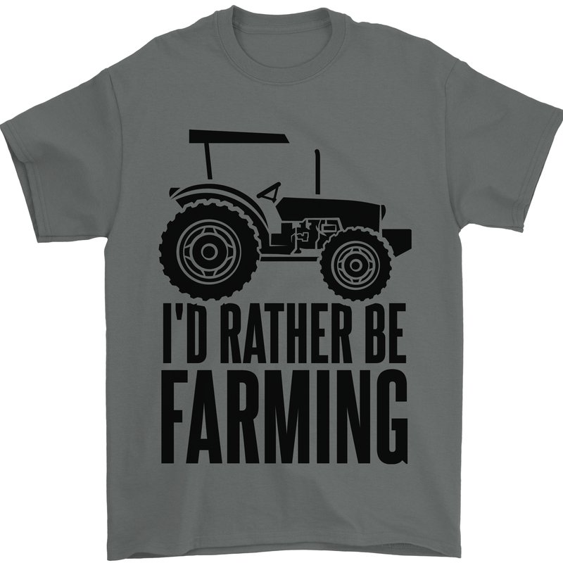I'd Rather Be Farming Farmer Tractor Mens T-Shirt 100% Cotton Charcoal