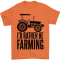 I'd Rather Be Farming Farmer Tractor Mens T-Shirt 100% Cotton Orange