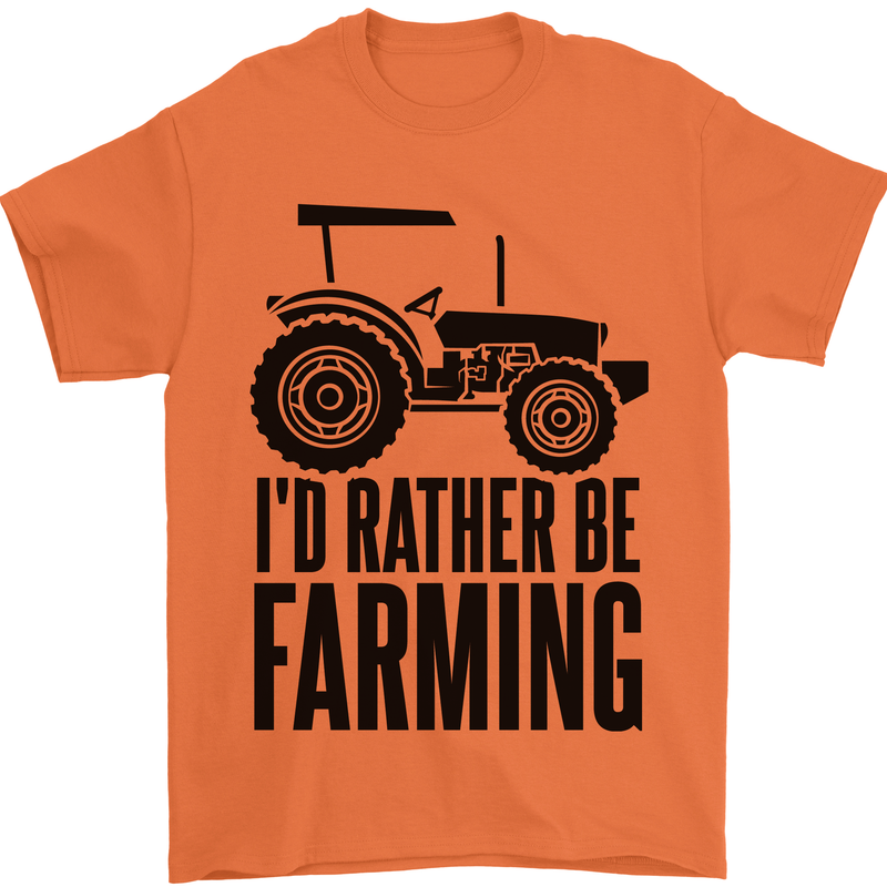 I'd Rather Be Farming Farmer Tractor Mens T-Shirt 100% Cotton Orange