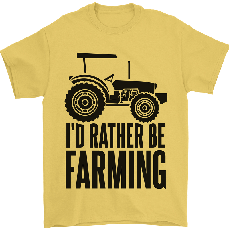 I'd Rather Be Farming Farmer Tractor Mens T-Shirt 100% Cotton Yellow