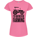 I'd Rather Be Farming Farmer Tractor Womens Petite Cut T-Shirt Azalea