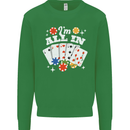 I'm All In Poker Mens Sweatshirt Jumper Irish Green