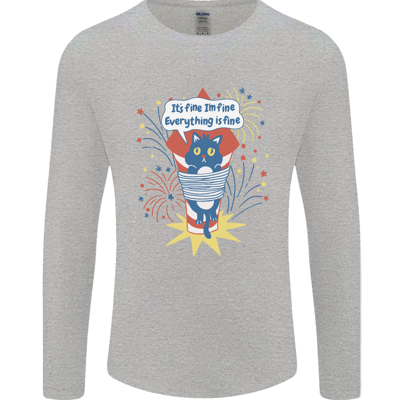 I'm Fine Funny at Fireworks Bonfire Day July 4th Mens Long Sleeve T-Shirt Sports Grey