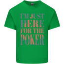 I'm Just Here For the Poker Mens Cotton T-Shirt Tee Top Irish Green