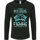 I'm Not Anti Social Funny Fishing Fisherman Mens Long Sleeve T-Shirt Black