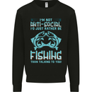 I'm Not Anti Social Funny Fishing Fisherman Mens Sweatshirt Jumper Black