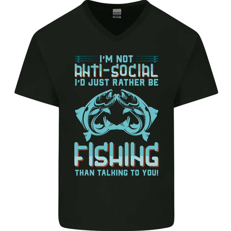 I'm Not Anti Social Funny Fishing Fisherman Mens V-Neck Cotton T-Shirt Black