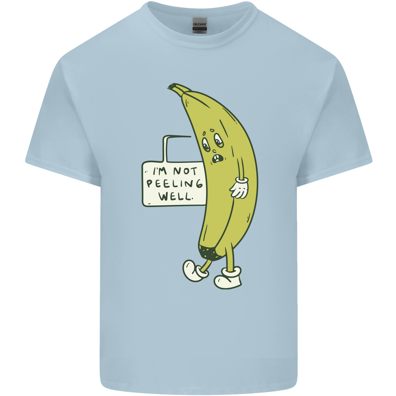 I'm Not Peeling Well Funny Ill Banana Mens Cotton T-Shirt Tee Top Light Blue