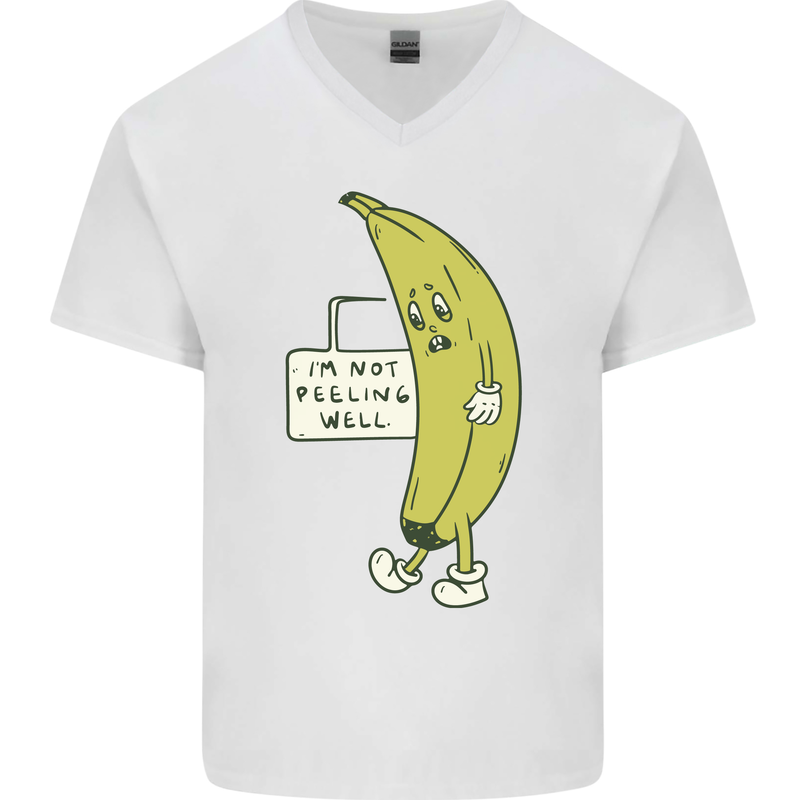 I'm Not Peeling Well Funny Ill Banana Mens V-Neck Cotton T-Shirt White