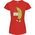 I'm Not Peeling Well Funny Ill Banana Womens Petite Cut T-Shirt Red