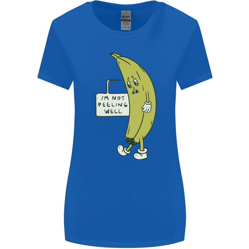 I'm Not Peeling Well Funny Ill Banana Womens Wider Cut T-Shirt Royal Blue