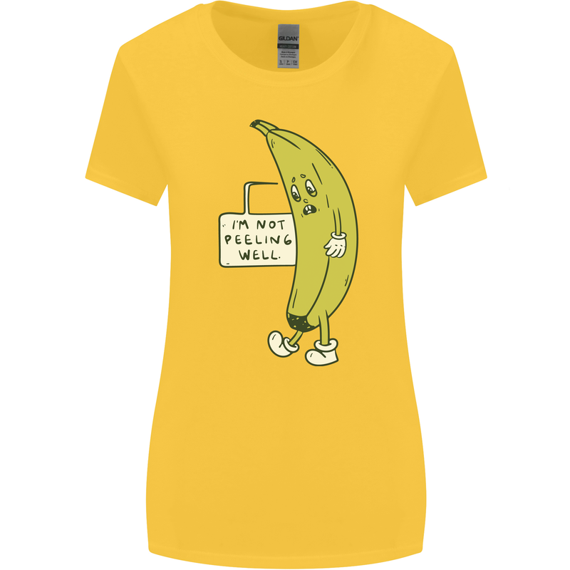 I'm Not Peeling Well Funny Ill Banana Womens Wider Cut T-Shirt Yellow