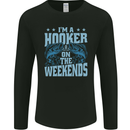 I'm a Hooker at the Weekends Funny Fishing Mens Long Sleeve T-Shirt Black
