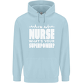 I'm a Nurse Whats Your Superpower Nursing Funny Childrens Kids Hoodie Light Blue