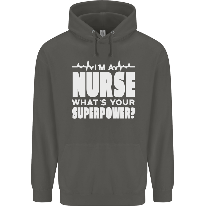 I'm a Nurse Whats Your Superpower Nursing Funny Childrens Kids Hoodie Storm Grey