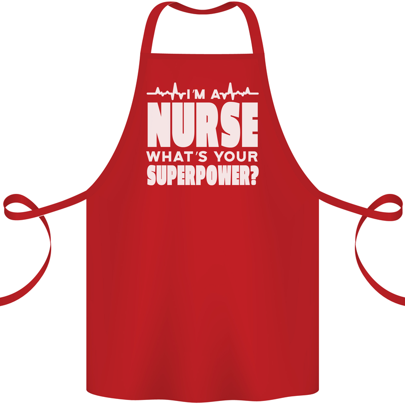 I'm a Nurse Whats Your Superpower Nursing Funny Cotton Apron 100% Organic Red