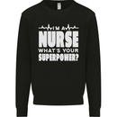 I'm a Nurse Whats Your Superpower Nursing Funny Kids Sweatshirt Jumper Black