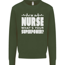 I'm a Nurse Whats Your Superpower Nursing Funny Kids Sweatshirt Jumper Forest Green