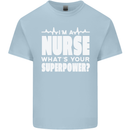 I'm a Nurse Whats Your Superpower Nursing Funny Kids T-Shirt Childrens Light Blue