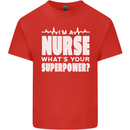 I'm a Nurse Whats Your Superpower Nursing Funny Kids T-Shirt Childrens Red