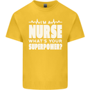 I'm a Nurse Whats Your Superpower Nursing Funny Kids T-Shirt Childrens Yellow
