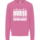 I'm a Nurse Whats Your Superpower Nursing Funny Mens Sweatshirt Jumper Azalea
