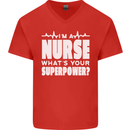 I'm a Nurse Whats Your Superpower Nursing Funny Mens V-Neck Cotton T-Shirt Red