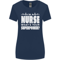 I'm a Nurse Whats Your Superpower Nursing Funny Womens Wider Cut T-Shirt Navy Blue