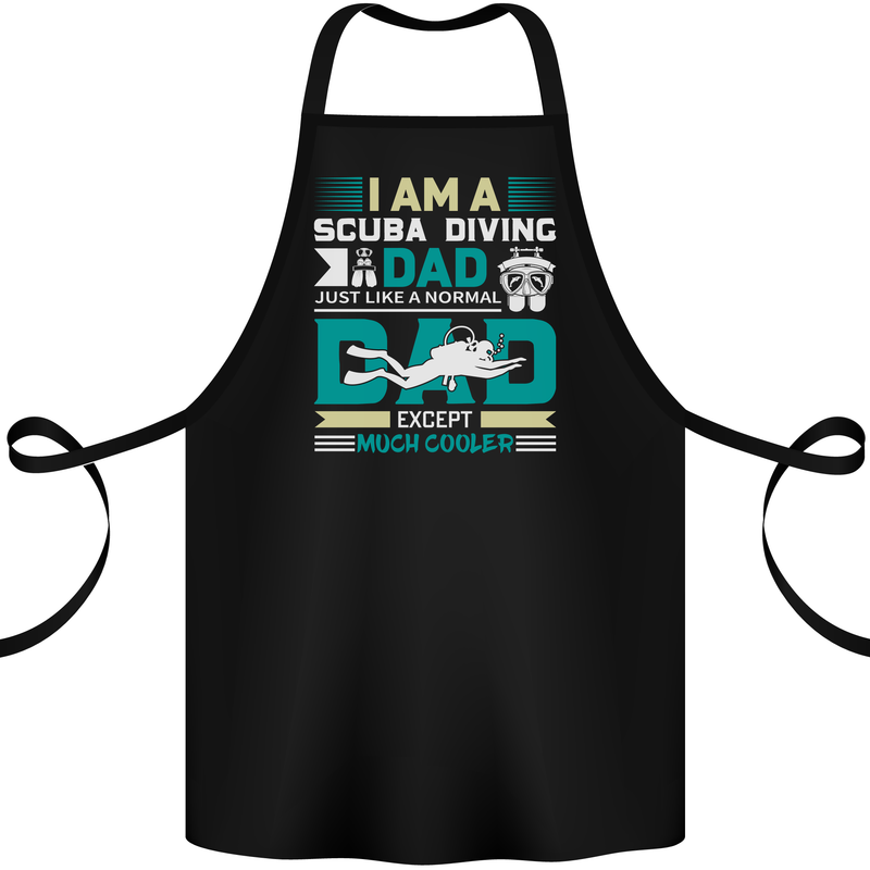 I'm a Scuba Dad Funny Fathers Day Diver Dive Cotton Apron 100% Organic Black