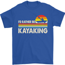 Id Rather be Kayaking Funny Kayak Canoe Mens T-Shirt 100% Cotton Royal Blue