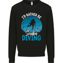 Id Rather be Scuba Diving Funny Diver Mens Sweatshirt Jumper Black