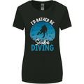 Id Rather be Scuba Diving Funny Diver Womens Wider Cut T-Shirt Black