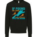 If Found On Land Funny Scuba Diving Diver Mens Sweatshirt Jumper Black