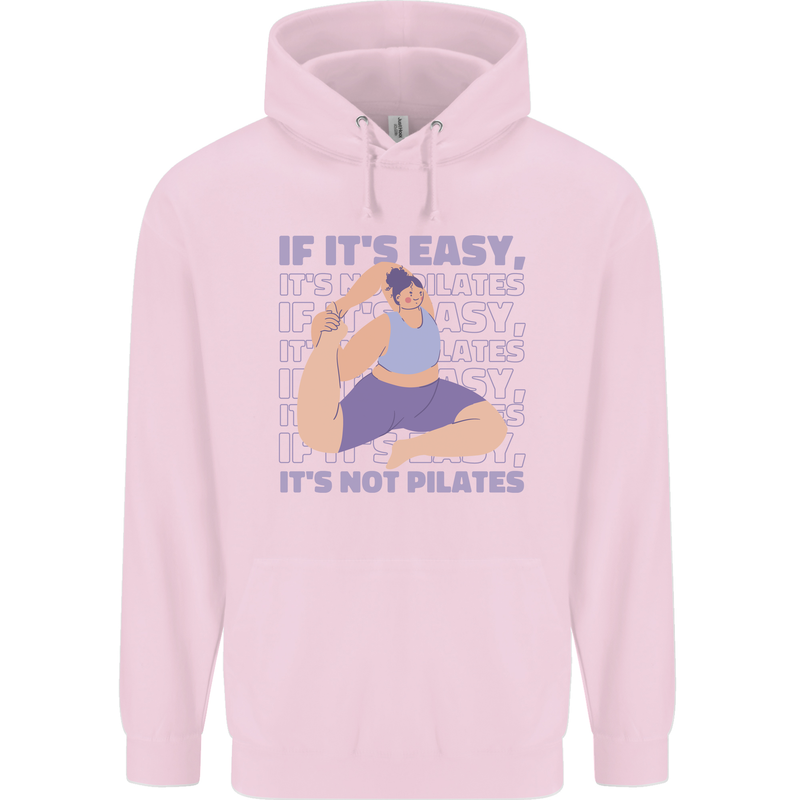 If It's Easy Its Not Pilates Funny Yoga Mens 80% Cotton Hoodie Light Pink
