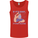 If It's Easy Its Not Pilates Funny Yoga Mens Vest Tank Top Red