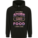 If it Isn't Anime Video Games or Food Funny Childrens Kids Hoodie Black