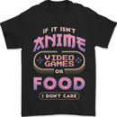 If it Isn't Anime Video Games or Food Funny Mens T-Shirt 100% Cotton Black