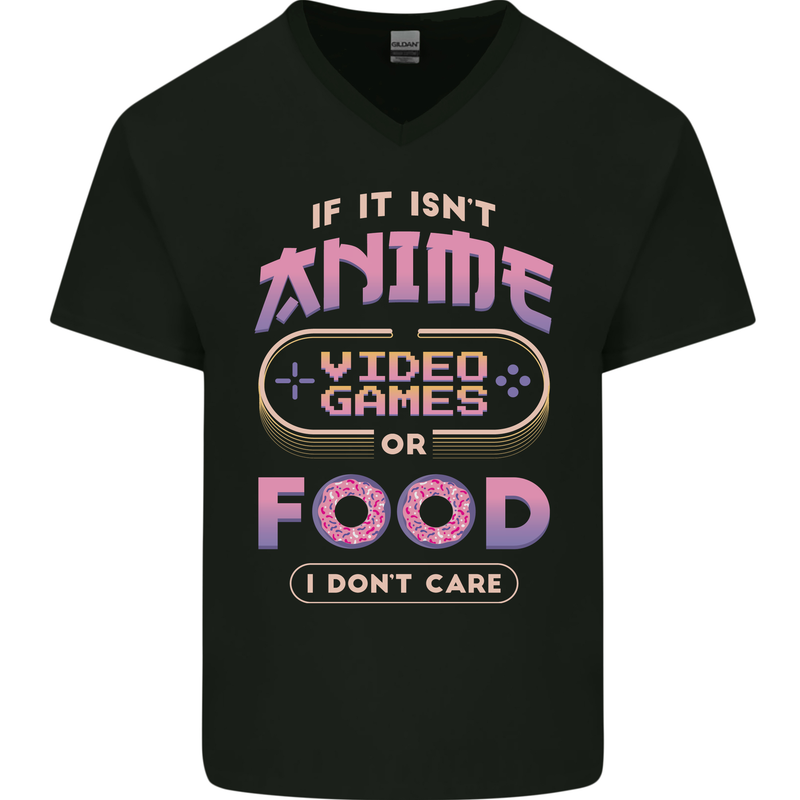If it Isn't Anime Video Games or Food Funny Mens V-Neck Cotton T-Shirt Black